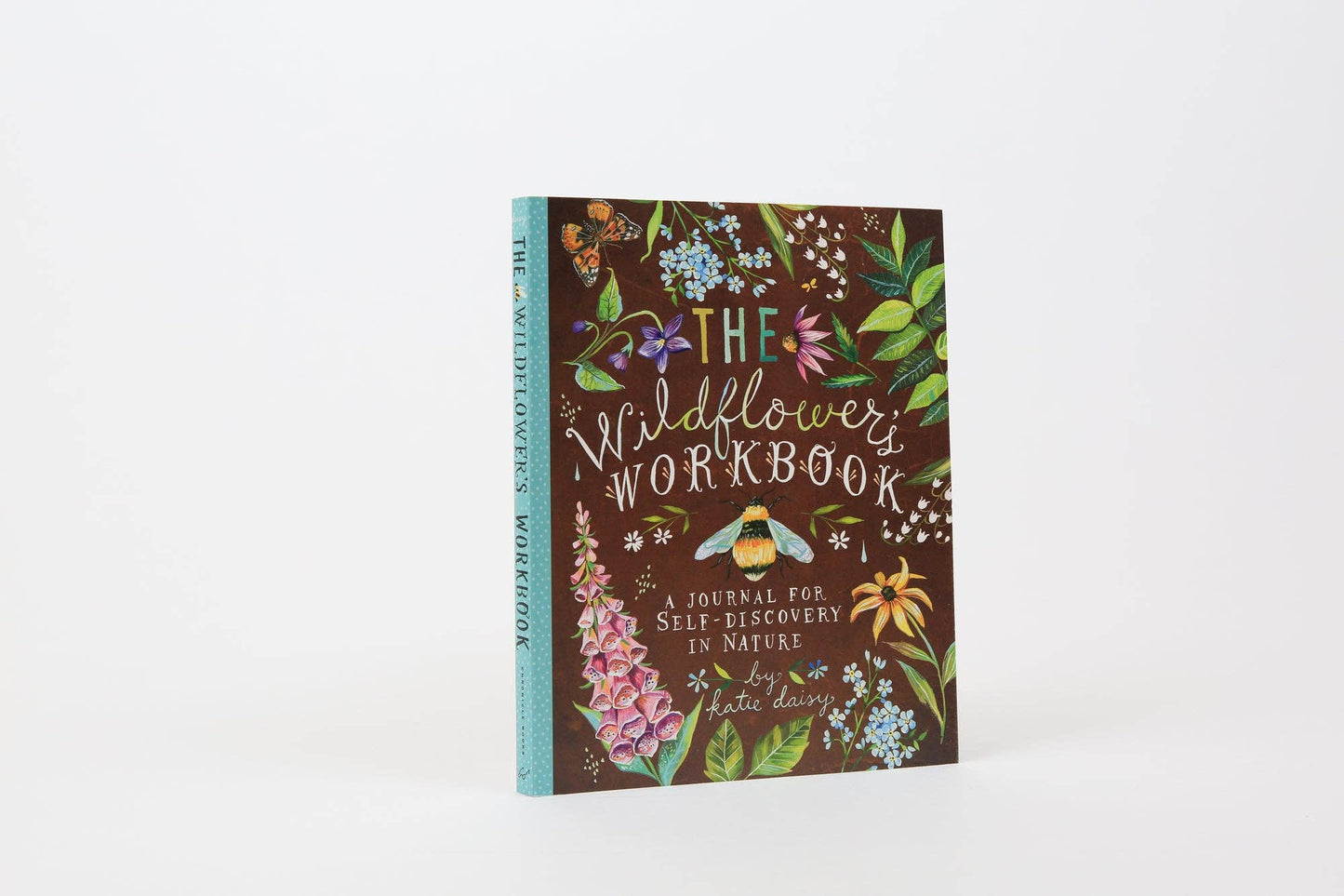 Wildflower's Workbook - A Journal for Self-Discovery in Nature (Diary or Journal)