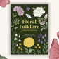 Floral Folklore
