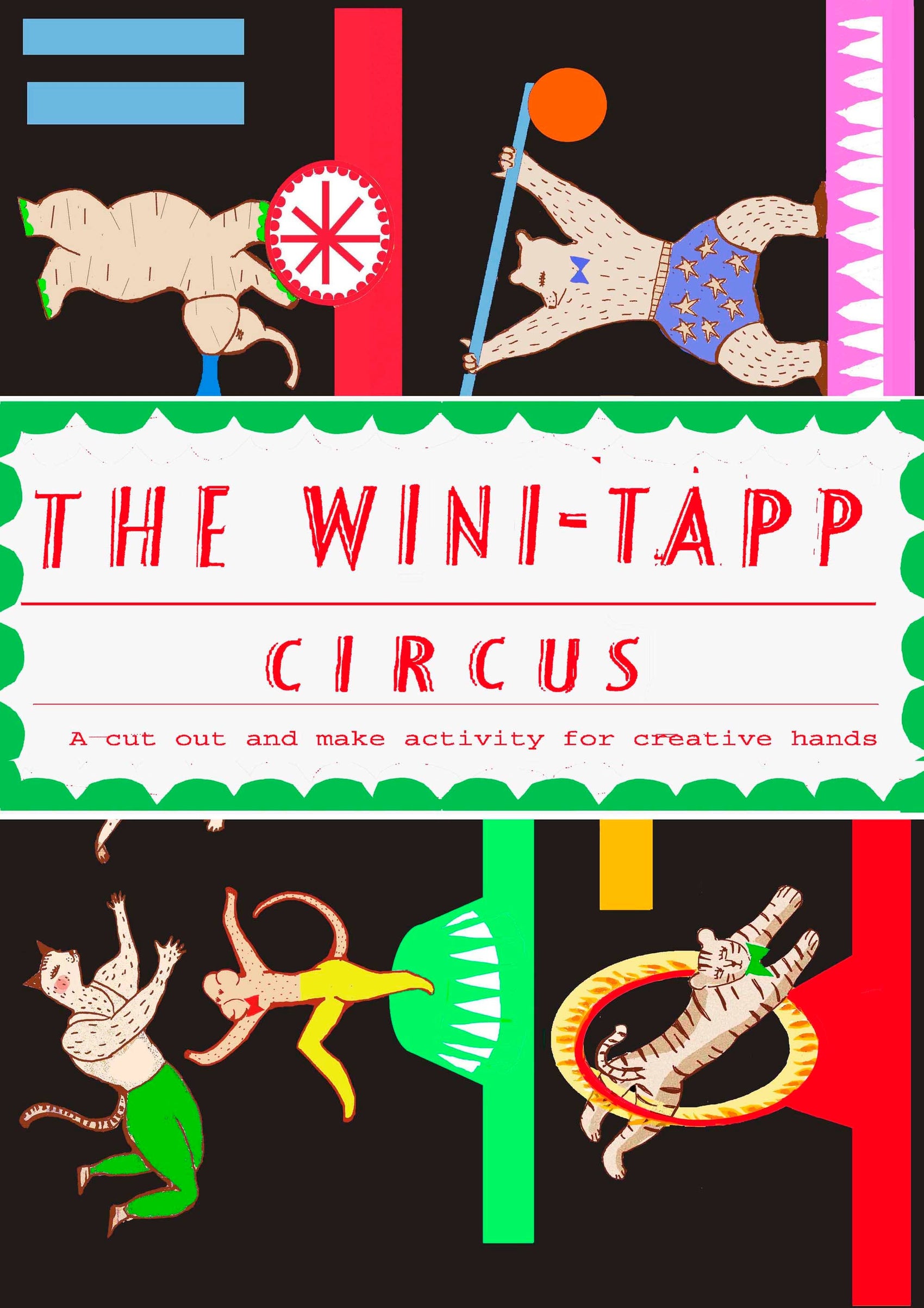 Cut and Make wini-tapp circus