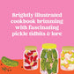 Pickles, Illustrated - A Cookbook of 36 Recipes and Briny Miscellany (Hardback)