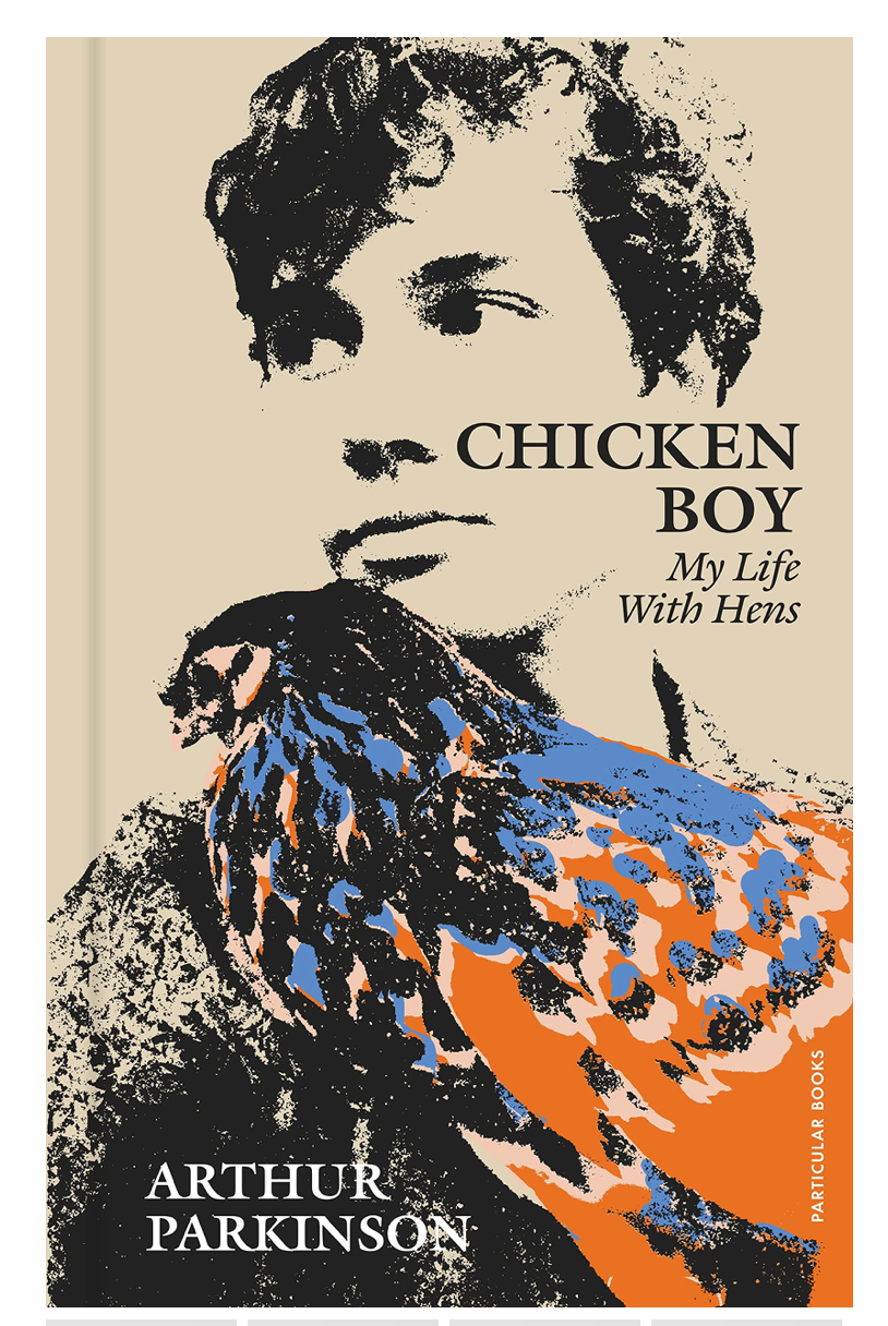 CHICKEN BOY: MY LIFE WITH HENS