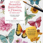 Beautiful Butterflies and Flowers