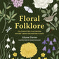 Floral Folklore