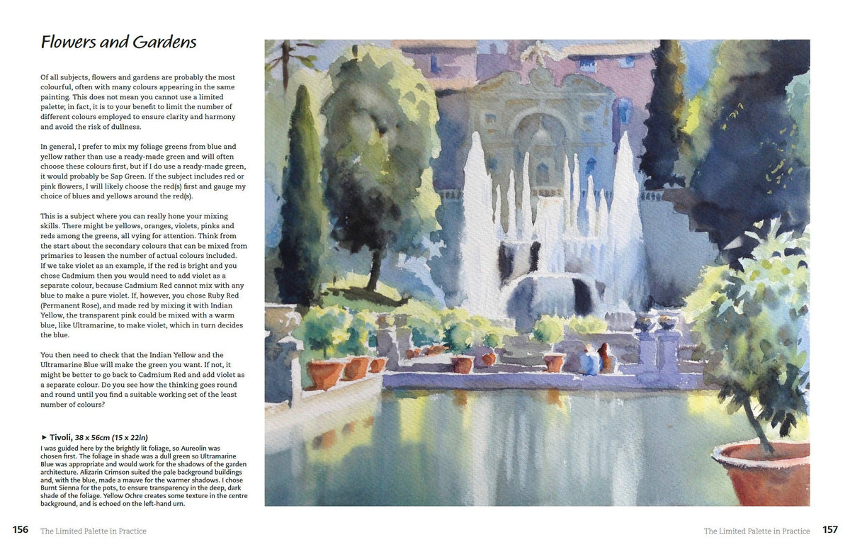 Hazel Soan's Art of the Limited Palette - a step-by-step practical watercolour guide (Hardback)