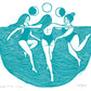 Women of the Water riso print, moon cycle, wild swim, friend