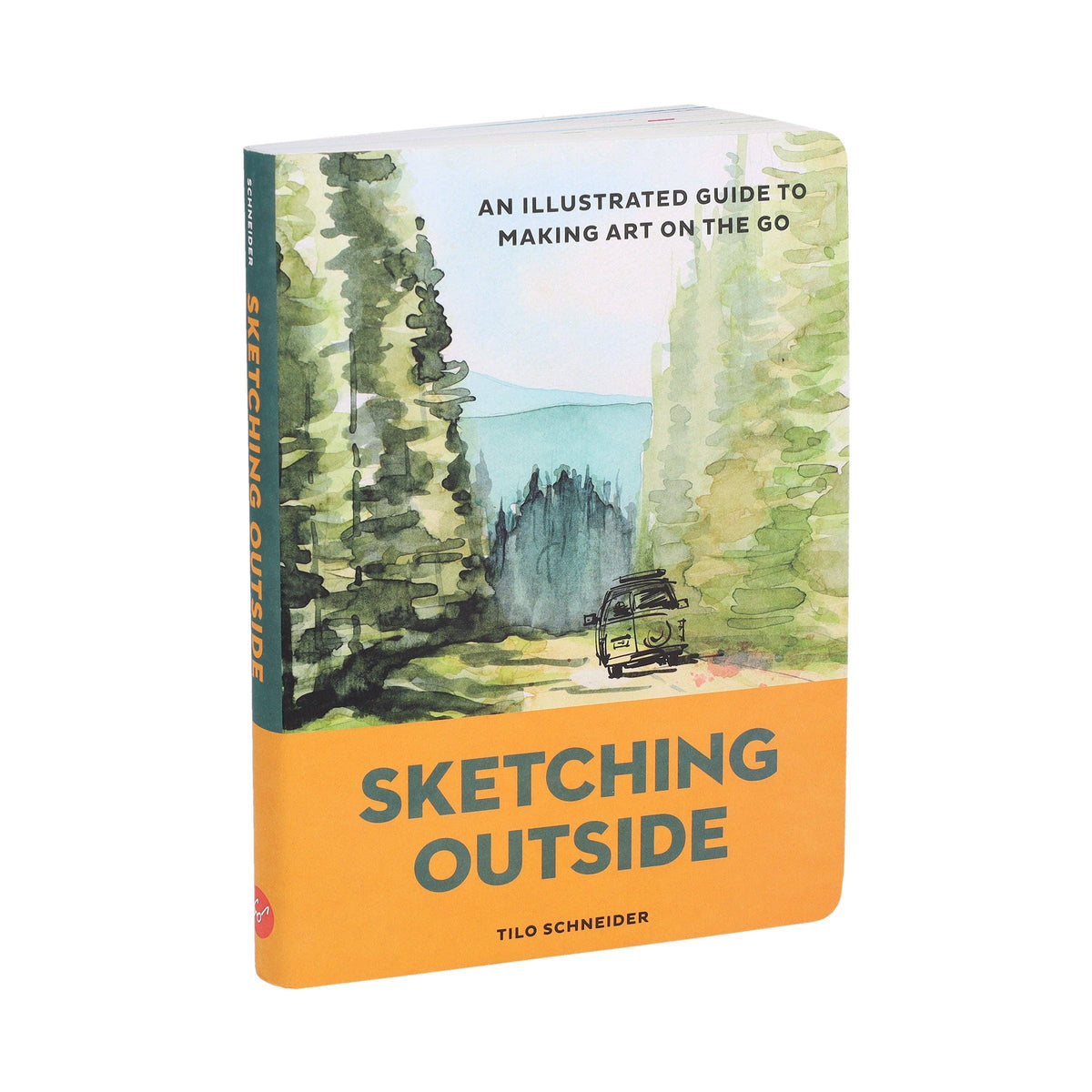 Sketching Outside - An Illustrated Guide to Making Art on the Go (Paperback)